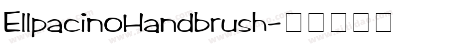EllpacinoHandbrush字体转换