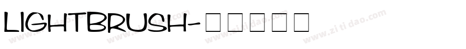 LIGHTBRUSH字体转换