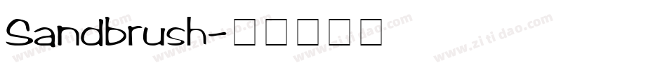 Sandbrush字体转换
