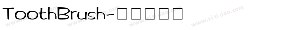 ToothBrush字体转换