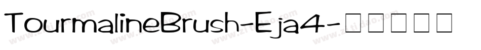 TourmalineBrush-Eja4字体转换