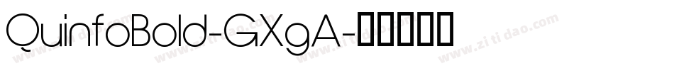 QuinfoBold-GXgA字体转换