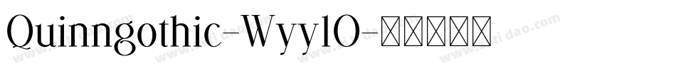 Quinngothic-Wyy1O字体转换
