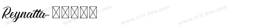 Reynatta字体转换