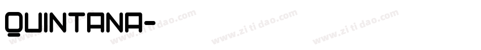 Quintana字体转换