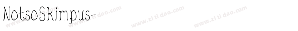 NotsoSkimpus字体转换