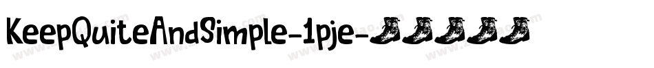 KeepQuiteAndSimple-1pje字体转换