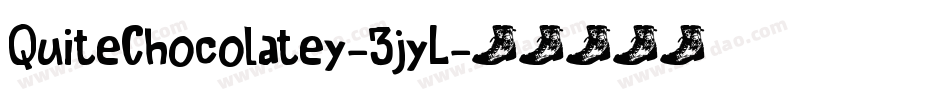 QuiteChocolatey-3jyL字体转换