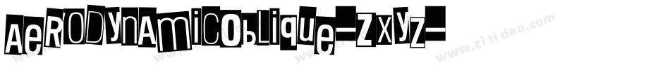 AerodynamicOblique-ZXyz字体转换
