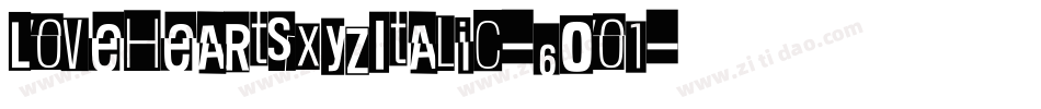 LoveheartsXyzItalic-6Oo1字体转换 LoveheartsXyzItalic-6Oo1字体转换