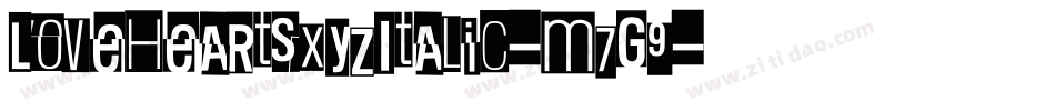 LoveheartsXyzItalic-m7G9字体转换