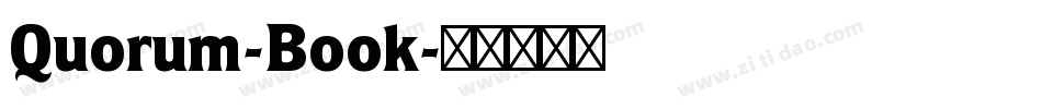 Quorum-Book字体转换