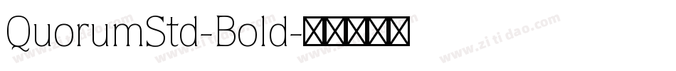 QuorumStd-Bold字体转换