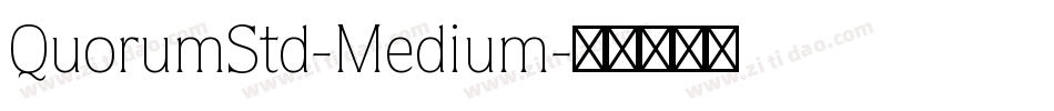 QuorumStd-Medium字体转换