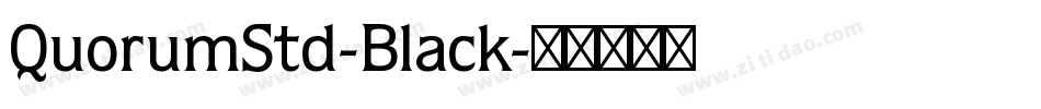 QuorumStd-Black字体转换