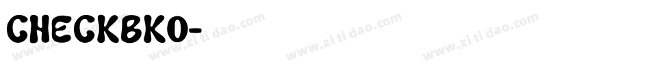 CHECKBK0字体转换