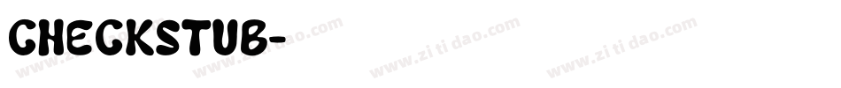 CheckStub字体转换