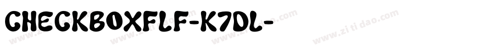 Checkboxflf-K7dl字体转换