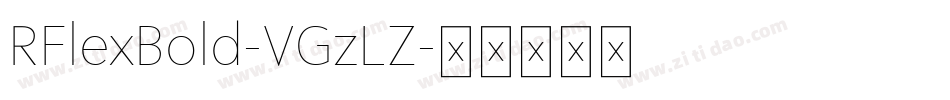 RFlexBold-VGzLZ字体转换