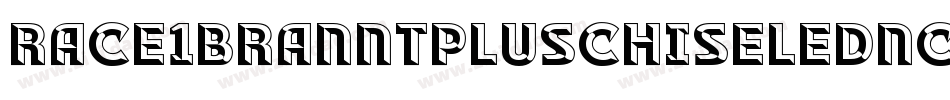Race1BranntPlusChiseledNcv-6Op1字体转换
