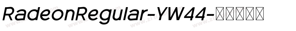RadeonRegular-YW44字体转换