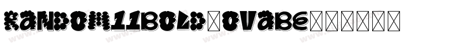 Random11Bold-OVABe字体转换