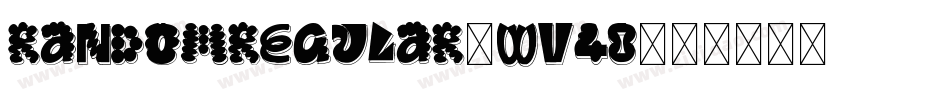 RandomRegular-wv48字体转换