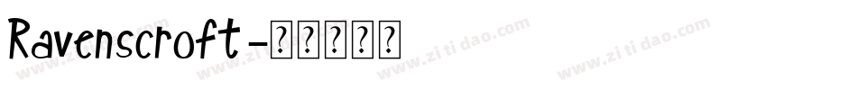 Ravenscroft字体转换