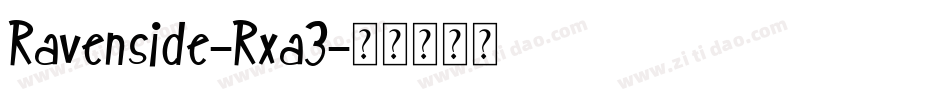 Ravenside-Rxa3字体转换