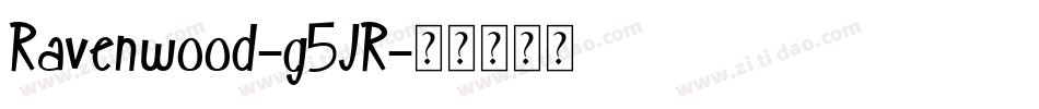 Ravenwood-g5JR字体转换