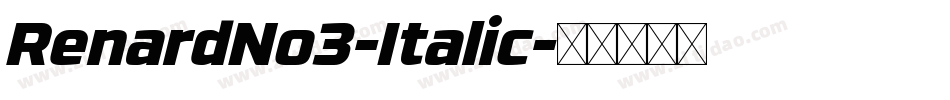 RenardNo3-Italic字体转换