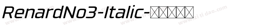 RenardNo3-Italic字体转换