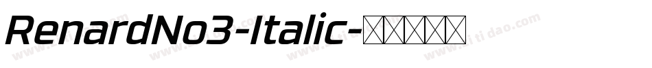 RenardNo3-Italic字体转换