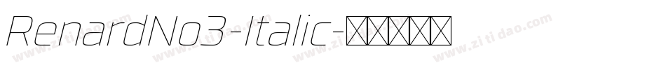 RenardNo3-Italic字体转换