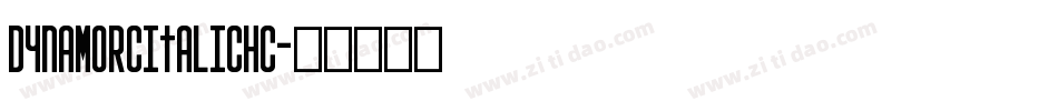DynamoRcItalicHC字体转换