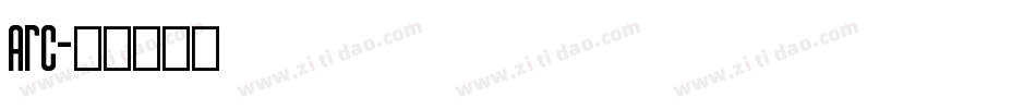 arc字体转换