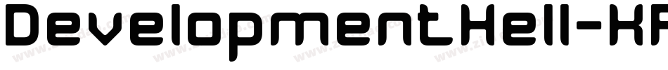 DevelopmentHell-KP3A字体转换 DevelopmentHell-KP3A字体转换