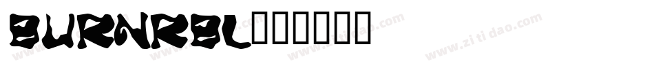 BURNRBL字体转换