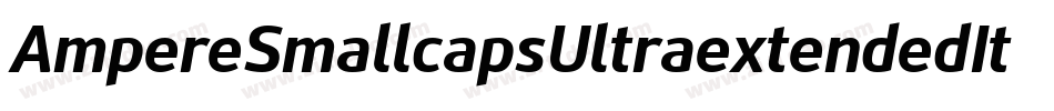 AmpereSmallcapsUltraextendedItalic-RlYv字体转换