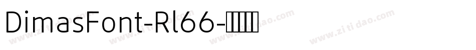 DimasFont-Rl66字体转换