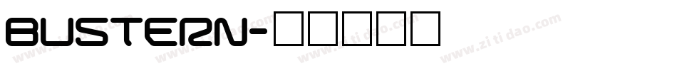 BUSTERN字体转换