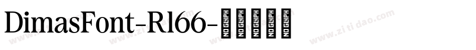 DimasFont-Rl66字体转换