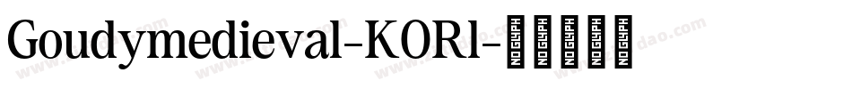 Goudymedieval-K0Rl字体转换