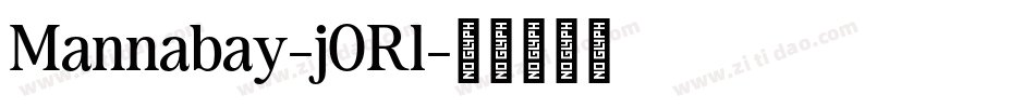 Mannabay-j0Rl字体转换