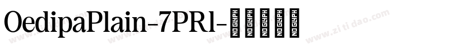 OedipaPlain-7PRl字体转换