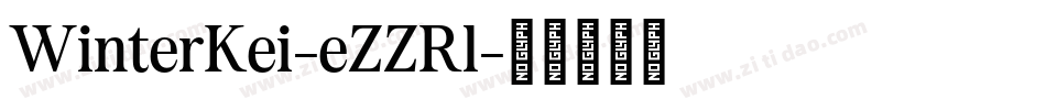 WinterKei-eZZRl字体转换