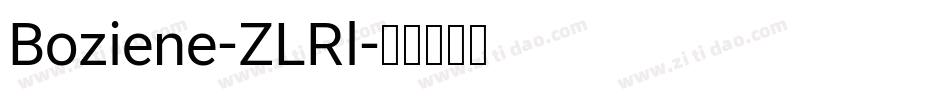 Boziene-ZLRl字体转换