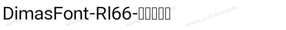DimasFont-Rl66字体转换