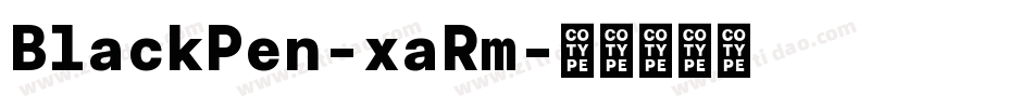 BlackPen-xaRm字体转换