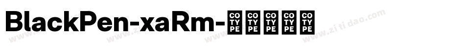 BlackPen-xaRm字体转换